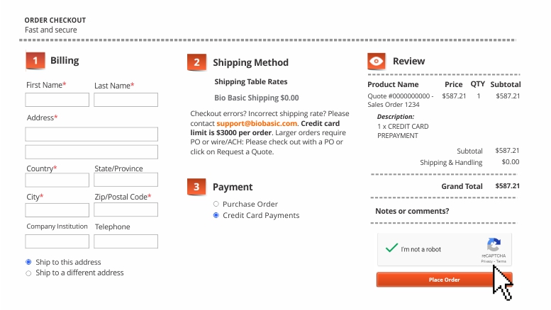 Fill in your billing and shipping details, as well as your credit card information. Click “Place Order”.